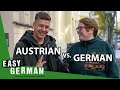 Austrian German vs. German German