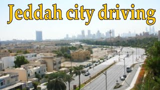 Jeddah, City of Saudi Arabia - Driving Tour 4K#jeddah#saudi arab