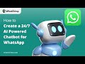24/7 WhatsApp AI Agent | AI Chatbot for WhatsApp