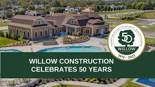 Willow Construction Celebrates 50th Anniversary