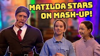 Matilda the Musical Stars on Saturday Mash-Up | CBBC