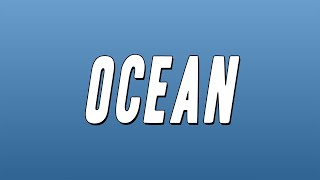 Future - OCEAN (Lyrics)