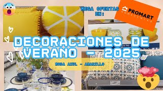 PROMART - DECORACIONES DE VERANO 2025 🌞 - TENDENCIAS AZUL-AMARILLO 😎🌻🌊