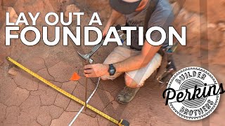 How To Lay Out A Foundation
