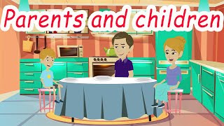 English speaking for Real Life - English conversation between parents and childr
