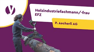 Grobverarbeitung von Holz als Holzindustriefachmann/-frau | Lehrstellenvideo | Yousty