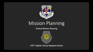 Tactical Mission Planning Class