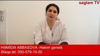 PRENATAL DİAQNOSTİKA. TİBBİ-GENETİK MƏSLƏHƏT. HƏKİM-GENETİKİN ROLU. HƏMİDƏ ABBASOVA - HƏKİM-GENETİK