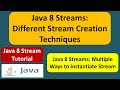 Java 8 Streams: Different Stream Creation Techniques | Java 8 streams | Streams in Java 8