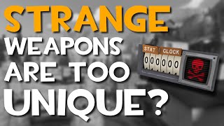 TF2's Strange Weapon Problem