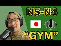 【N5-N4】Ep221 Gym / Easy Japanese podcast for beginners