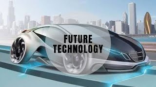 The World Future Technology  in 2050