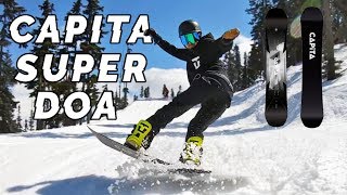 CAPiTA SUPER DOA SNOWBOARD REVIEW