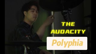 Drum Cover/《The Audacity 》the coolest Drum play of Polyphia