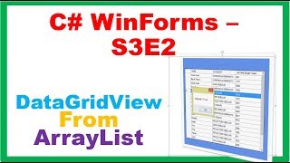 C# WinForms S3E2 : DataGridView - Fill From ArrayList