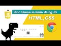 Create Game Using JavaScript | Chrome Dino Game Development