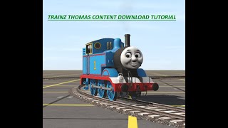 KUB's Tutorials #1 | How to Download Thomas content to Trainz