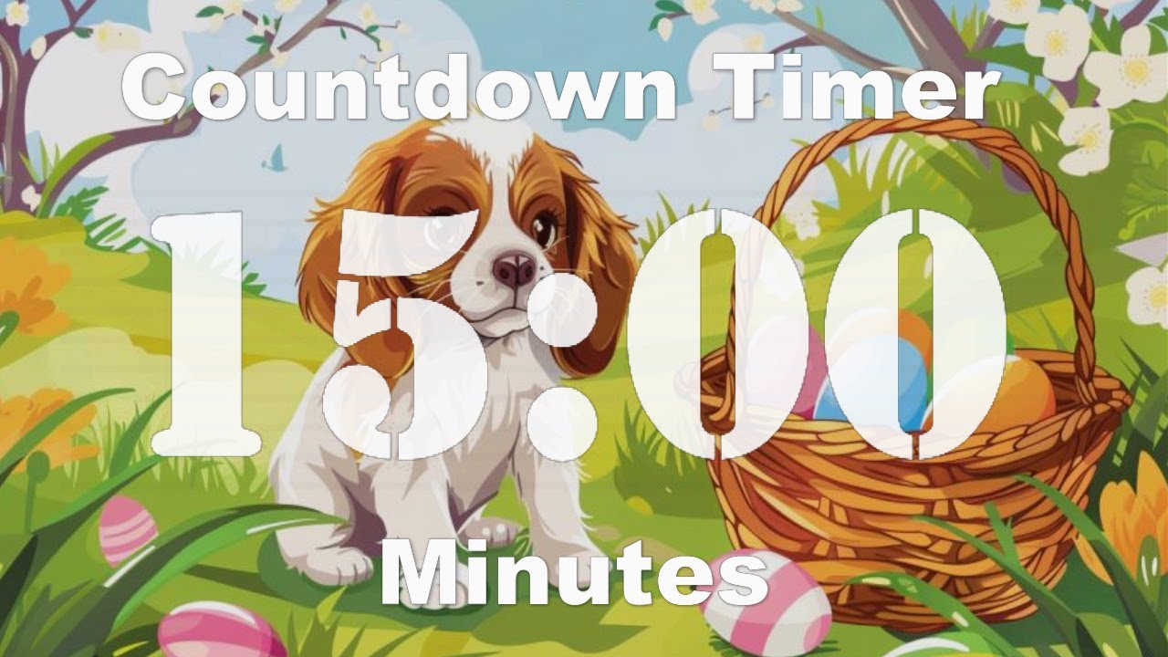 15 Minute Timer Easter Puppy Background Youtube