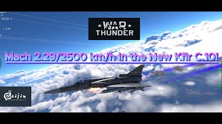 What Happens When you go Mach 2.29 / 2500 km/h in the New Kfir C.10 War Thunder? #warthunder