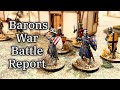 The Barons War | 500pt Battle Report