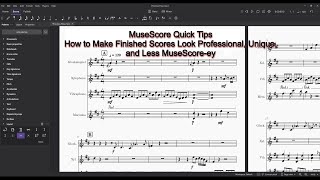 How to Make Finished Scores Look Professional, Unique, and Less MuseScore-ey- MuseScore 4 Quick Tips