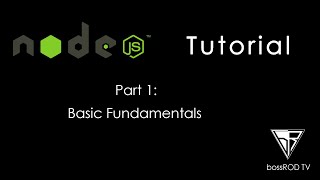 [TAGALOG] Node.js Tutorial Part 1 - Basic Fundamentals
