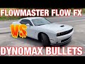 Dodge Challenger R/T 5.7L HEMI: DYNOMAX RACE BULLETS Vs FLOWMASTER FLOW FX!