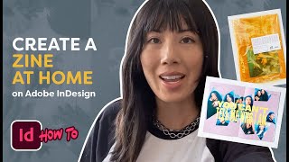Create A Zine At Home! | Adobe InDesign How To
