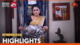 Vanathai Pola - Highlights | 25 May 2024 | Tamil Serial | Sun TV