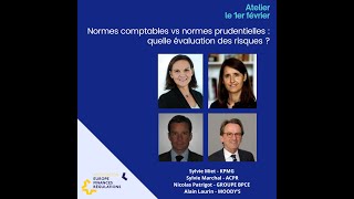 Normes comptables vs normes prudentielles : quelle évaluation des risques ?