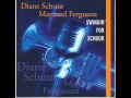 Daine Schuur & Maynard Ferguson - Just Friends