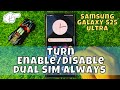 How to Turn Enable/Disable Dual SIM Always On Samsung Galaxy S25 Ultra