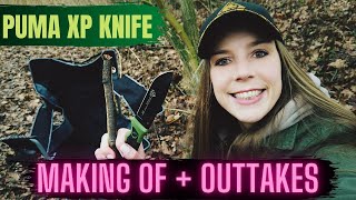 PUMA XP FOREVER SURVIVAL KNIFE - MAKING OF + OUTTAKES😁 -