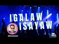 BITZ 'IGALAW ISAYAW' Lyrics and Dance Video