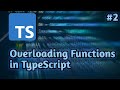 How to do function overloading in typescript | #2