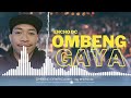 ombeng gaya cover by encho dc official audio