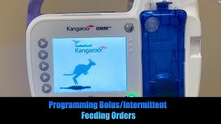 Kangaroo Omni Enteral Feeding Pump: Programing Bolus Feeding