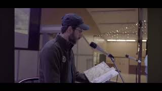 Justin reads his Poem “Beyond the Map’s Edge”