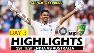 India Vs Australia 1st Test Match Day 3 Highlights 2024 | Ind Vs Aus