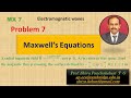 Problem 7 | Maxwell's Equation | Field Theory | Electromagnetics | Shiva Panchakshari T G