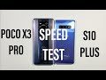 Xiaomi Poco X3 Pro vs Samsung Galaxy S10 Plus Speed Test