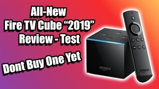 All-New Fire TV Cube 2nd Gen “2019” Review - Test