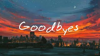 Post Malone new song Goodbyes lyrics🎼Goodbyes lyrics by Post Malone🎼lyrical videos of Post Malone
