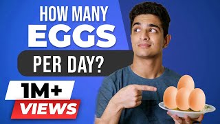 How Many Eggs Should I Eat A Day | BeerBiceps Diet