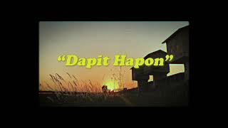 Baet Ilagan - DAPIT HAPON