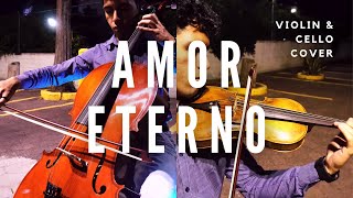 Amor Eterno Juan Gabriel - Violin & Cello Cover Carlos Delgadillo