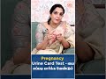 what is urine pregnancy card test.. kria women s clinic dr.meenakshi balasubramanian