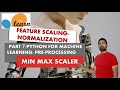 Famous Normalization Technique | MinMaxScaler | How to do Feature Scaling in Machine Learning