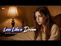Love Like a Dream . NiExshadow [Official Lyrics] Sad song