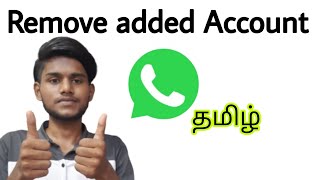 how to remove another account from whatsapp / how to logout whatsapp account / tamil / BT